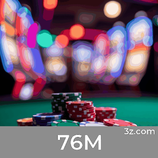 76M: Bônus e Promoções Únicas para Você